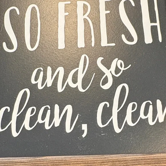 So Fresh and So Clean Wooden Framed Sign - Black & White - Picture 5 of 5